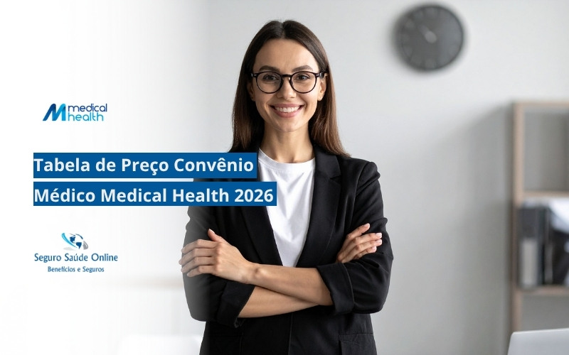 Tabela de Preços do Convênio Médico Medical Health 2026