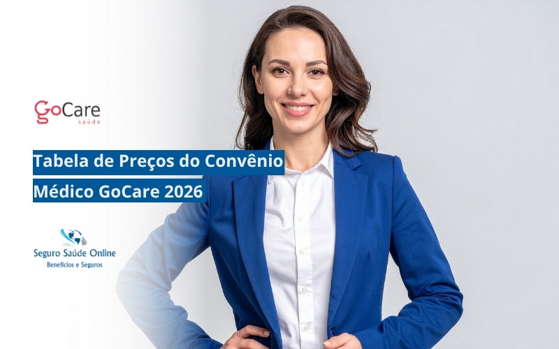Tabela de Preços do Convênio Médico GoCare 2026