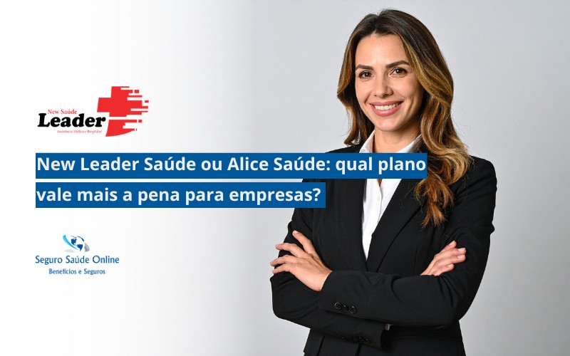 New Leader Saúde ou Alice Saúde: qual plano vale mais a pena para empresas