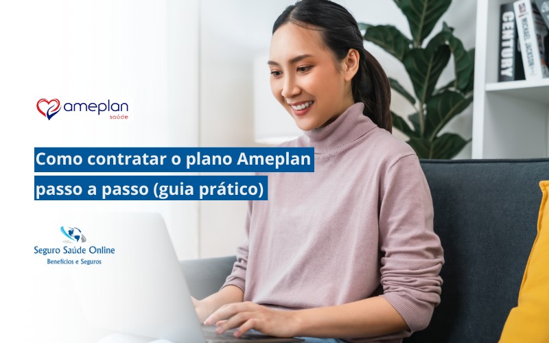 Como contratar o plano Ameplan passo a passo (guia prático)