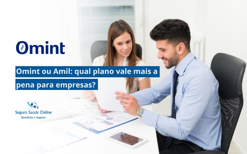 Omint ou Amil: qual plano vale mais a pena para empresas