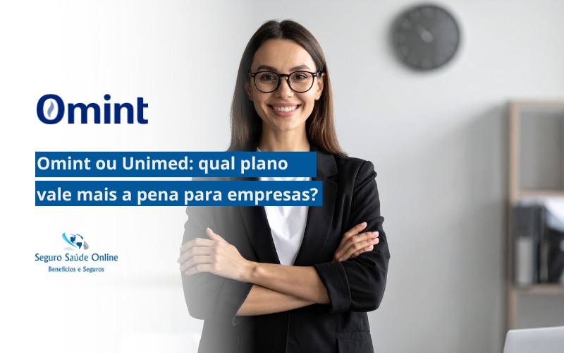 Omint ou Unimed: qual plano vale mais a pena para empresas