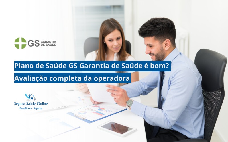 Plano de Saúde GS Garantia de Saúde é bom? Avaliação completa da operadora
