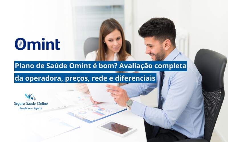Plano de Saúde Omint é bom? Avaliação completa da operadora, preços, rede e diferenciais