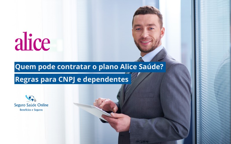 quem pode contratar o plano Alice Saúde