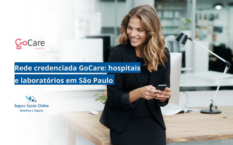 Rede credenciada GoCare: hospitais e laboratórios em São Paulo