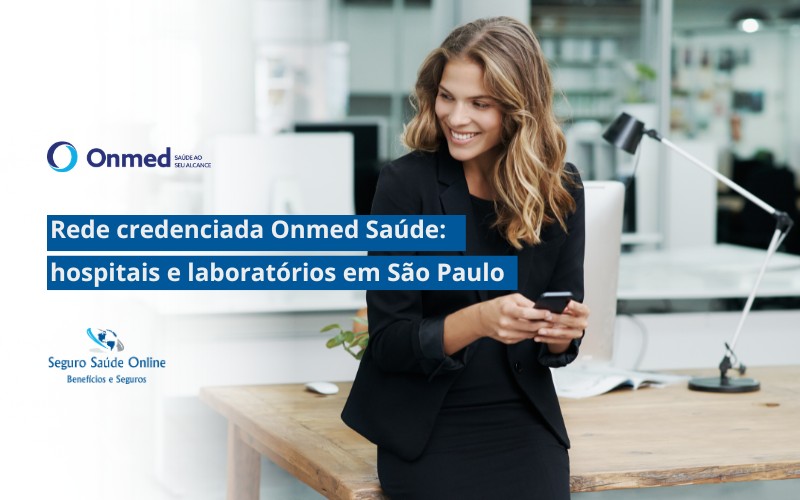 ede credenciada Onmed Saúde: hospitais e laboratórios em São Paulo