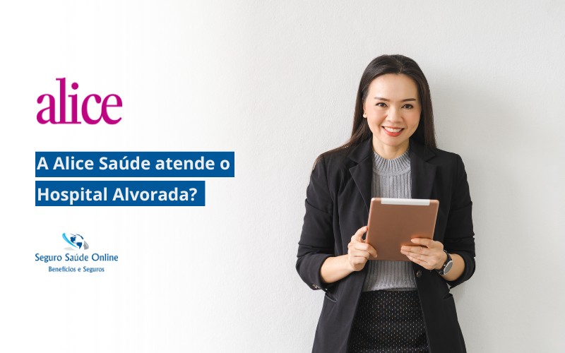 a Alice Saúde atende o Hospital Alvorada