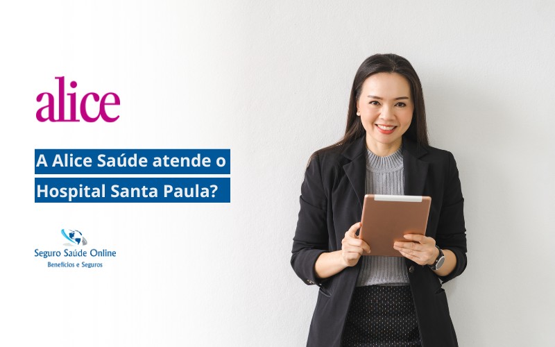 Alice Saúde atende o Hospital Santa Paula