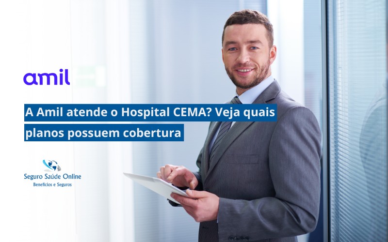 a Amil atende o Hospital CEMA