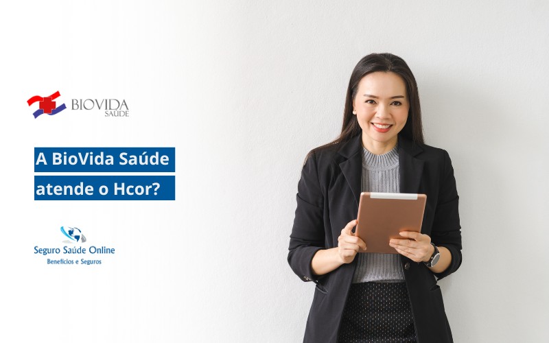 a BioVida Saúde atende o Hcor