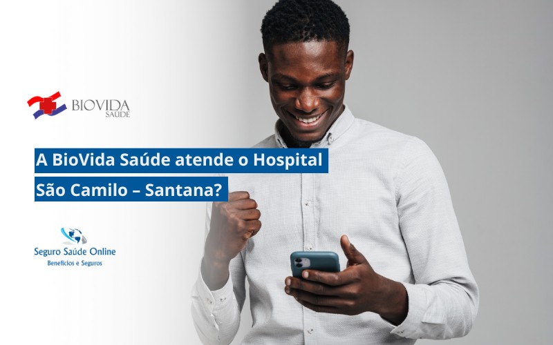 a BioVida Saúde atende o Hospital São Camilo – Santana