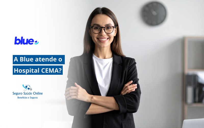 a Blue atende o Hospital CEMA