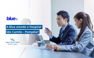 a Blue atende o Hospital São Camilo – Pompéia