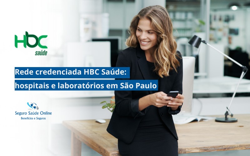 Rede credenciada HBC Saúde: hospitais e laboratórios em São Paulo