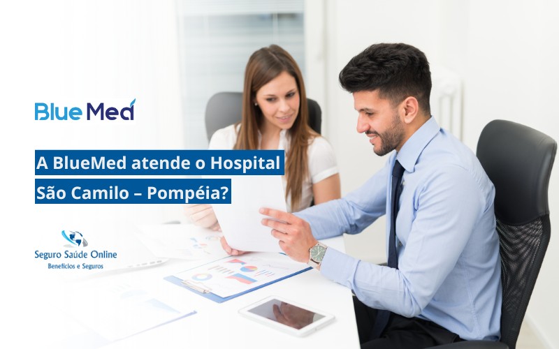 a BlueMed atende o Hospital São Camilo – Pompéia.