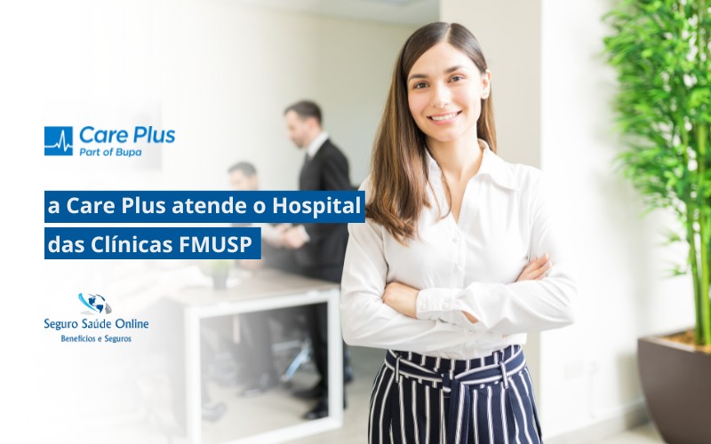 a Care Plus atende o Hospital das Clínicas FMUSP