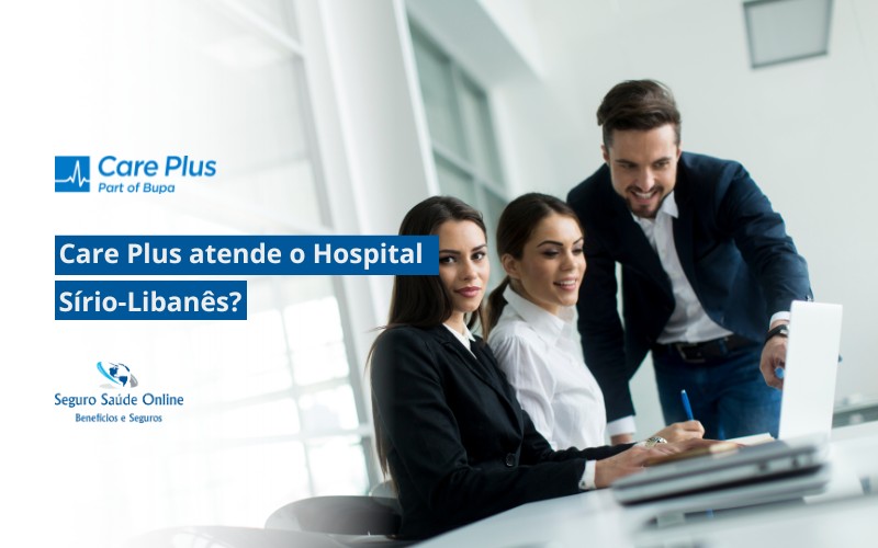 a Care Plus atende o Hospital Sírio-Libanês