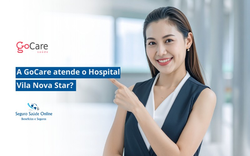 A GoCare atende o Hospital Vila Nova Star