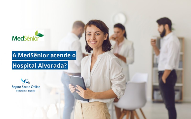 A MedSênior atende o Hospital Alvorada