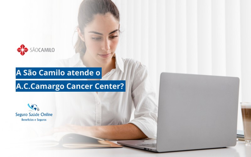 A São Camilo atende o A.C.Camargo Cancer Center