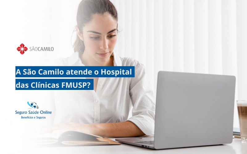 A São Camilo atende o Hospital das Clínicas FMUSP