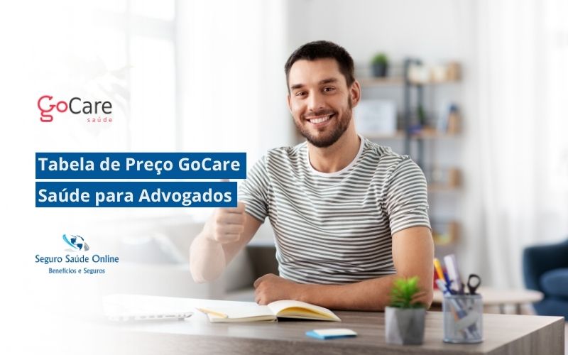 Tabela de Preço GoCare Saúde para Advogados