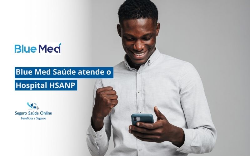 Blue Med Saúde atende o Hospital HSANP