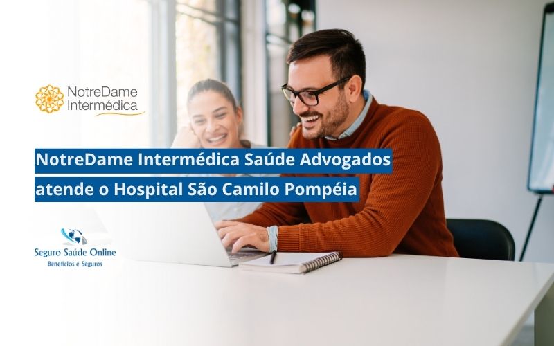 NotreDame Intermédica Saúde Advogados atende o Hospital São Camilo Pompéia