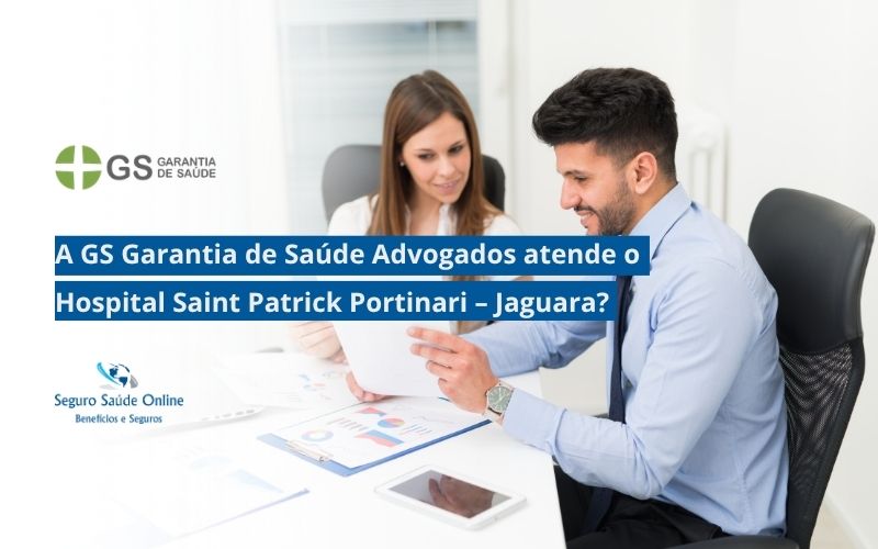 GS Garantia de Saúde Advogados atende o Hospital Saint Patrick Portinari – Jaguara