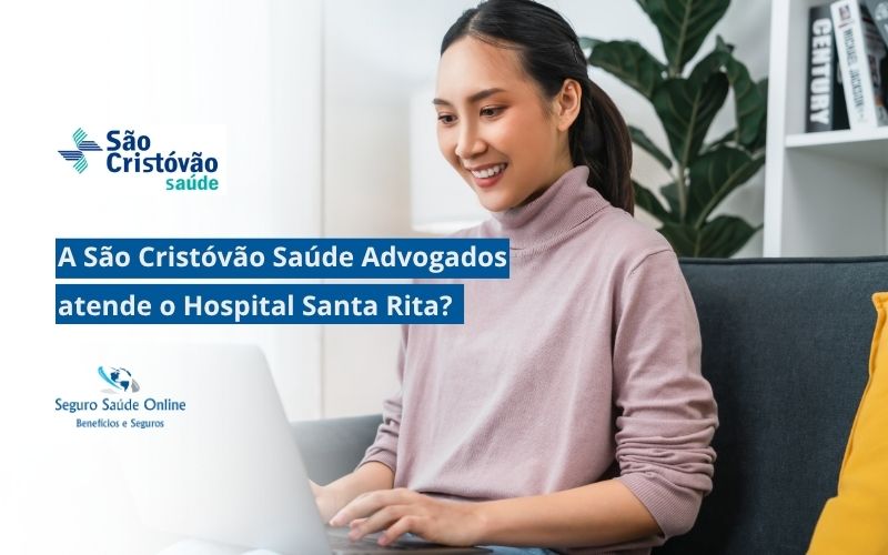 São Cristóvão Saúde Advogados atende o Hospital Santa Rita