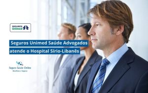 seguros-unimed-saude-advogados-hospital-sirio-libanes