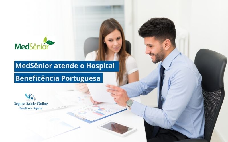 MedSênior atende o Hospital Beneficência Portuguesa