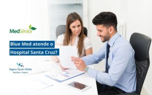 MedSênior atende o Hospital Santa Cruz?