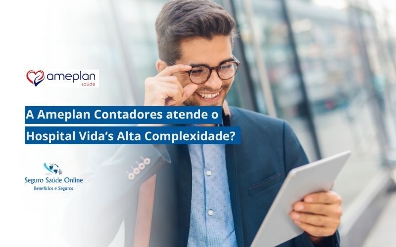 Ameplan Contadores atende o Hospital Vida's Alta Complexidade