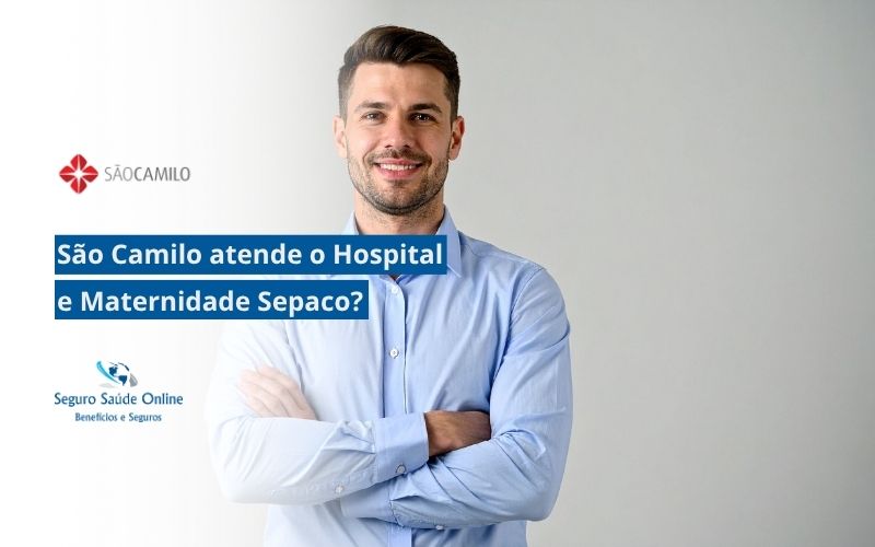São Camilo atende o Hospital e Maternidade Sepaco
