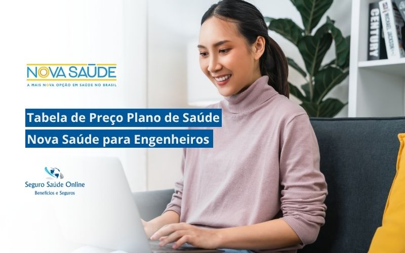 Tabela de Preço Plano de Saúde Nova Saúde para Engenheiros